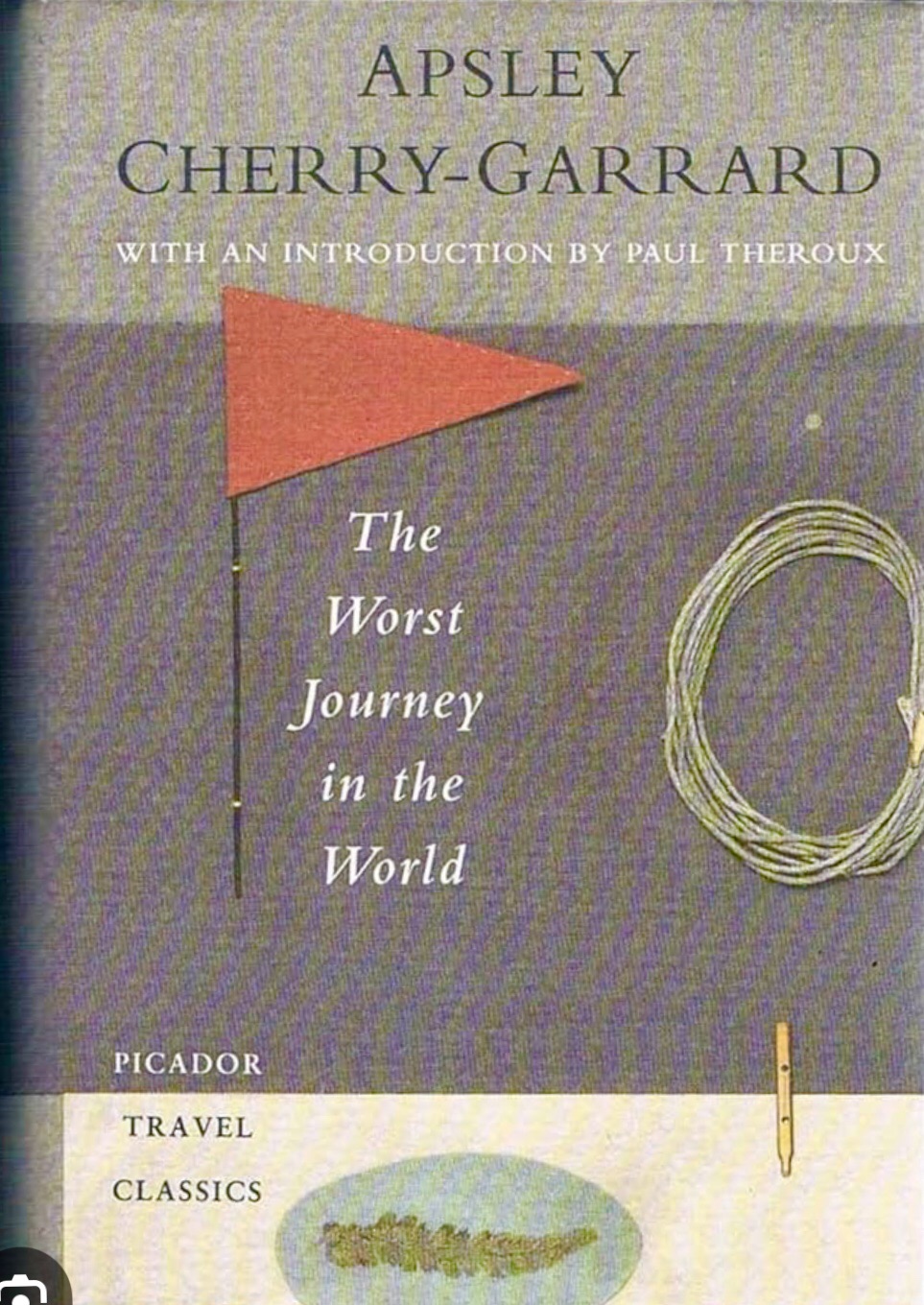 The Worst Journey in the World – Letters from Athens